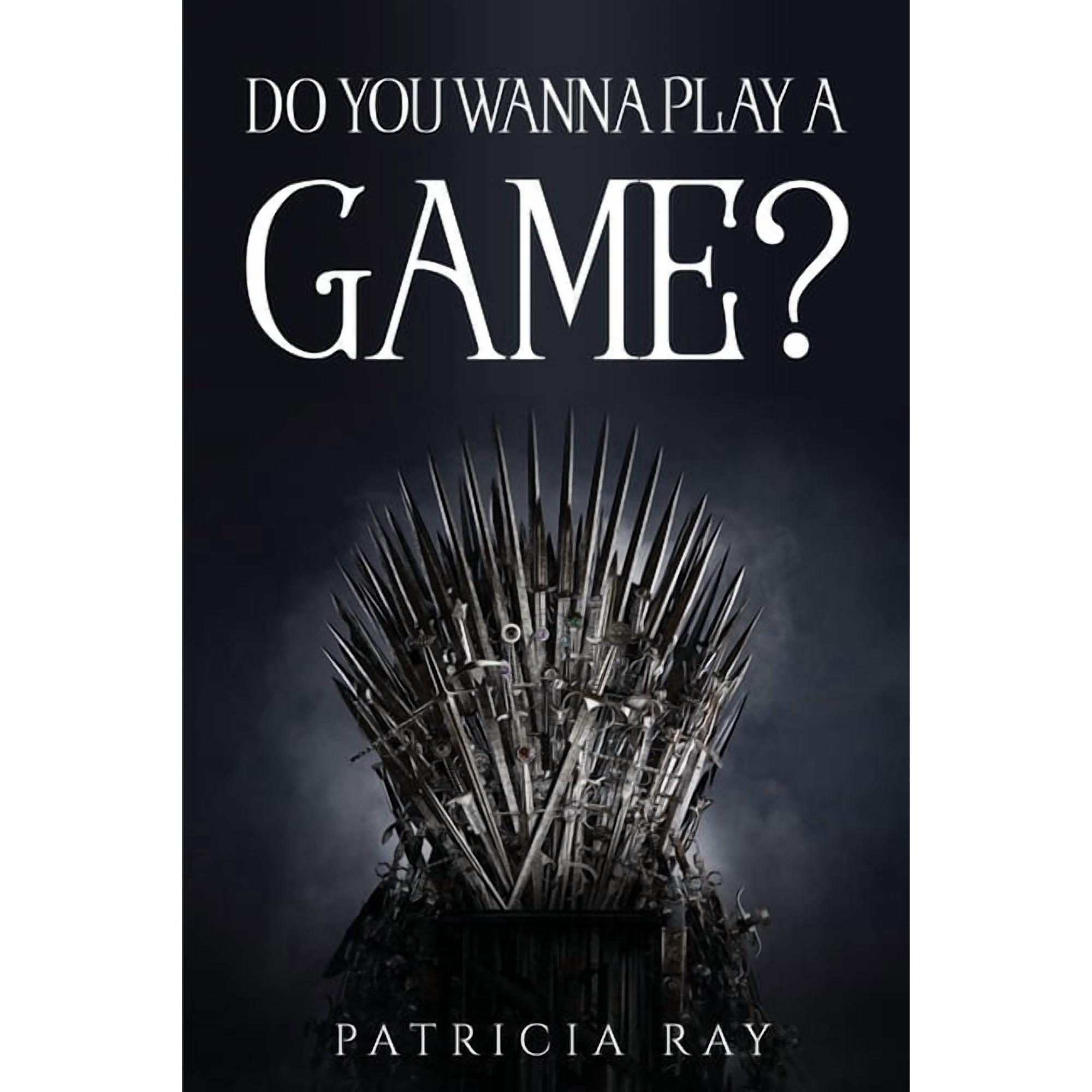 Do You Wanna Play a Game? (Paperback)