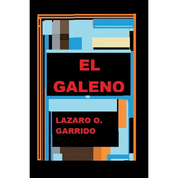 El Galeno, (Paperback)