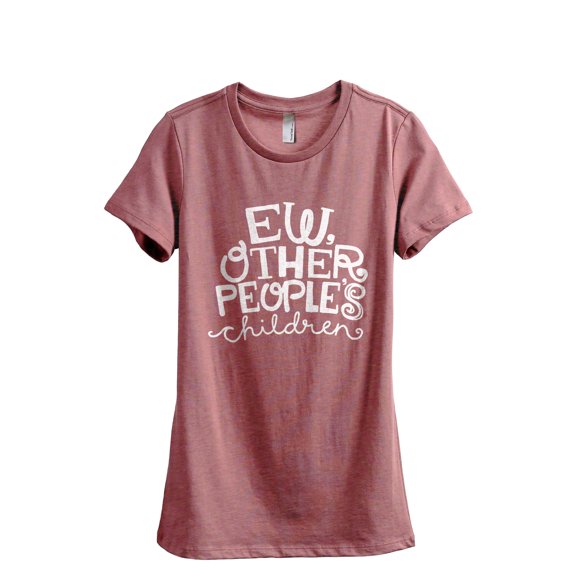EW, Other People's Children Women's Fashion Relaxed T-Shirt Tee Heather Rouge Small