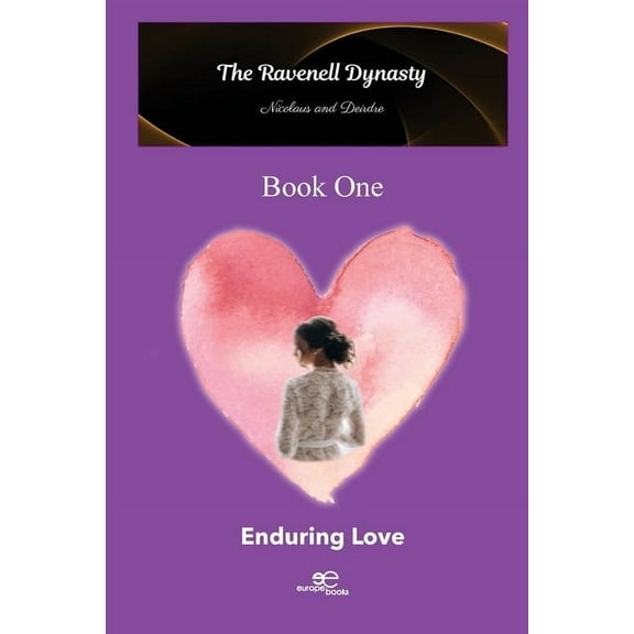 The Ravenell Dynasty Trilogy. Book One Enduring Love, (Paperback)