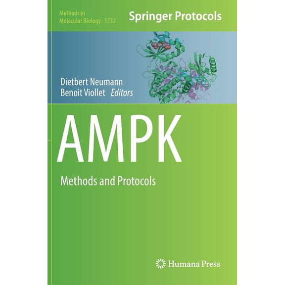 Methods in Molecular Biology Ampk: Methods and Protocols, Book 1732, (Hardcover)