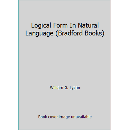 Logical Form In Natural Language (Bradford Books) [Hardcover - Used]