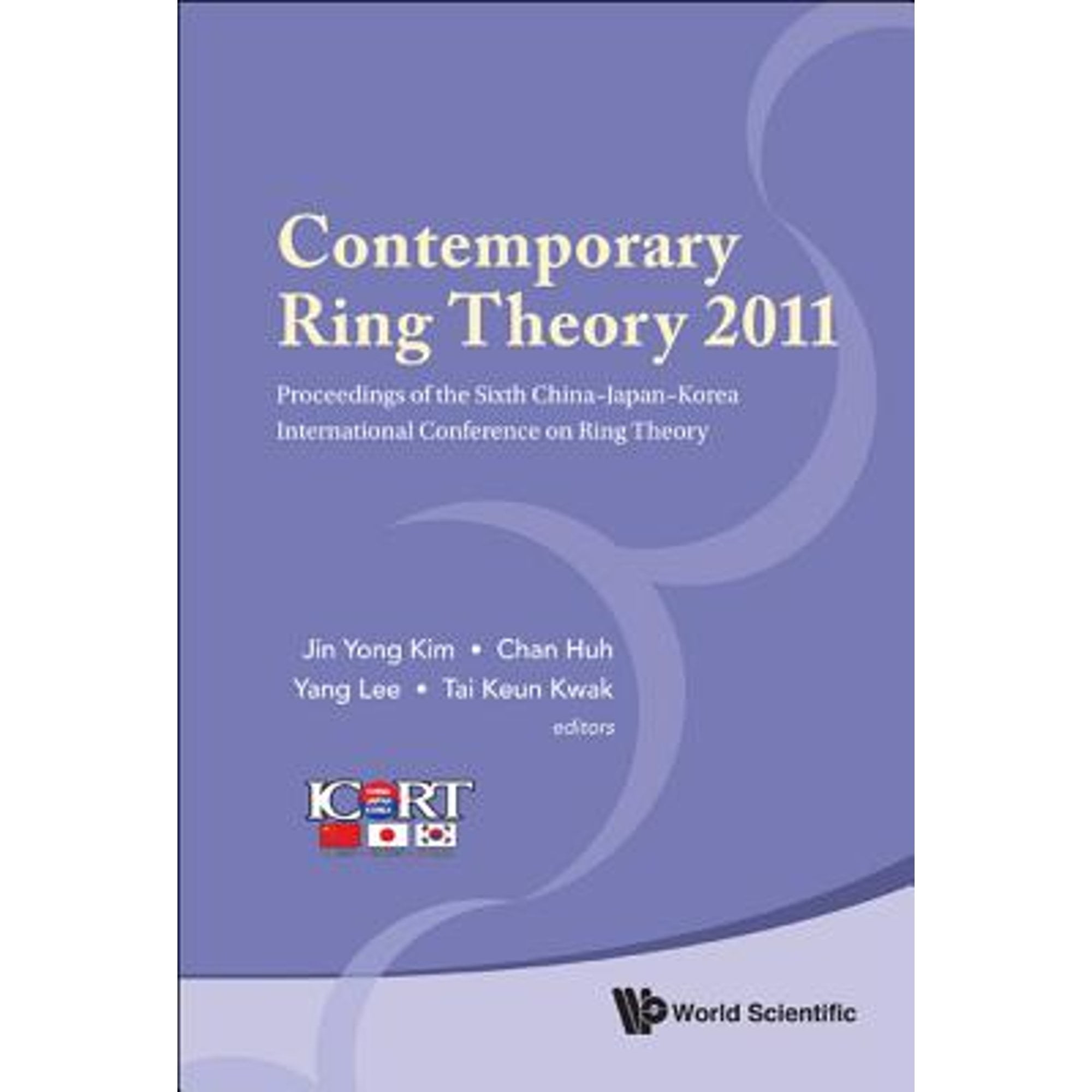 Pre-Owned Contemporary Ring Theory 2011 (Hardcover) by Kim Jin Yong