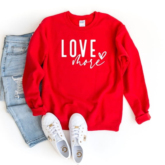 Love More Valentine'S Heart Womens Love Sweatshirt All size S-3XL