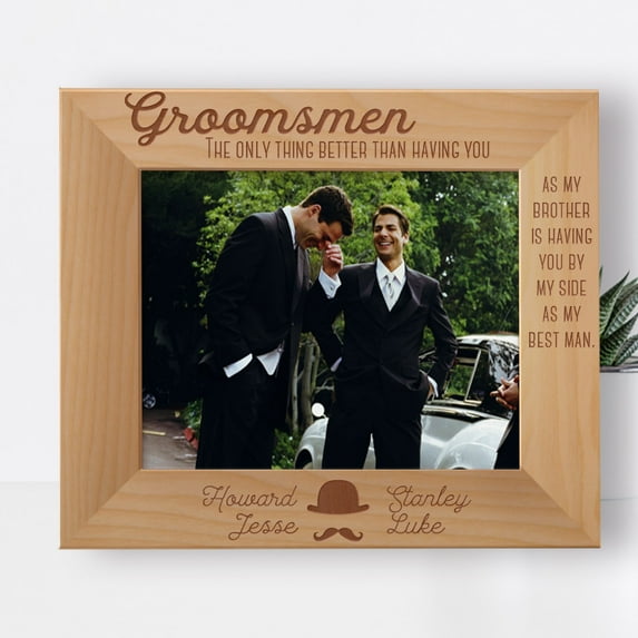 The Only Thing Better Than Having You As My Brother Is Having You By My Side As My Best Man Personalized Wooden Frame-10" x 8" Brown Horizontal