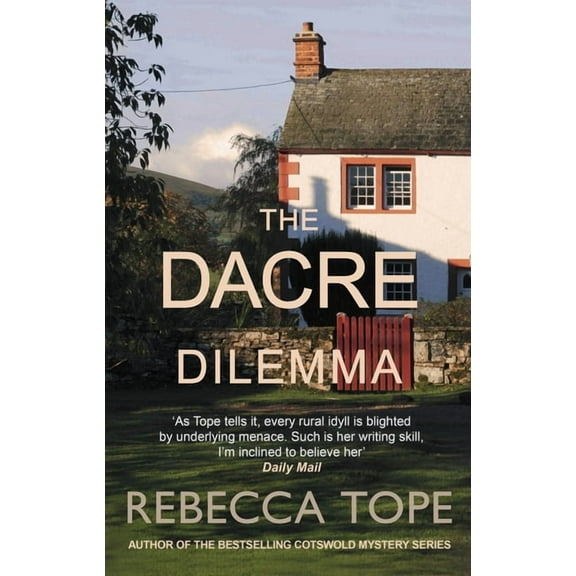 Lake District Mysteries The Dacre Dilemma: The Enthralling English Cosy Crime Series, (Paperback)