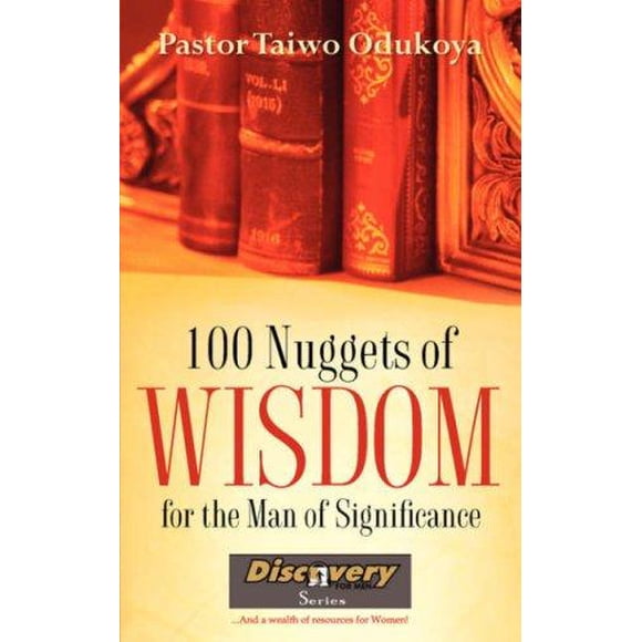 100 Nuggets of Wisdom for the Man of Sig