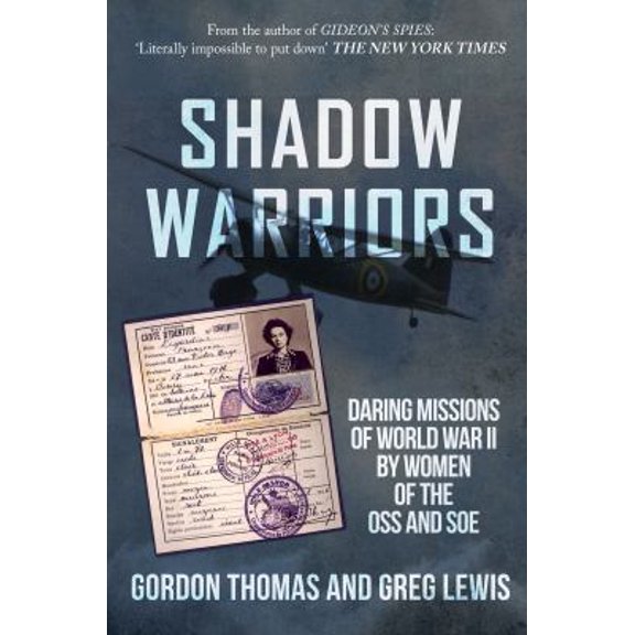Pre-Owned Shadow Warriors (Paperback) 1445682818 9781445682815