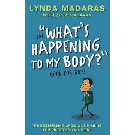 What's Happening to My Body? Book for Boys : Revised Edition