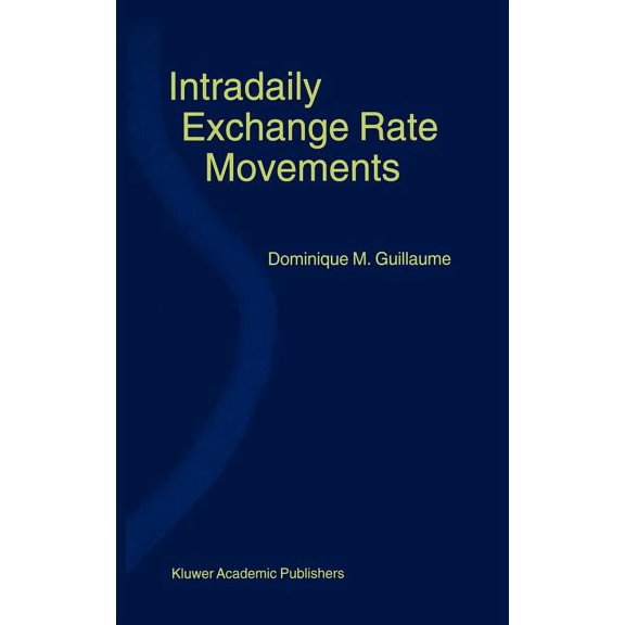 Intradaily Exchange Rate Movements, (Hardcover)
