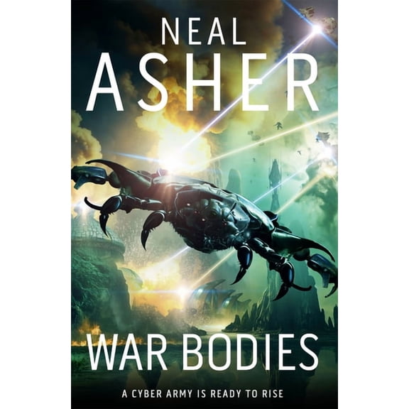 War Bodies: An Action-Packed, Apocalyptic, Sci-Fi Adventure (Paperback)