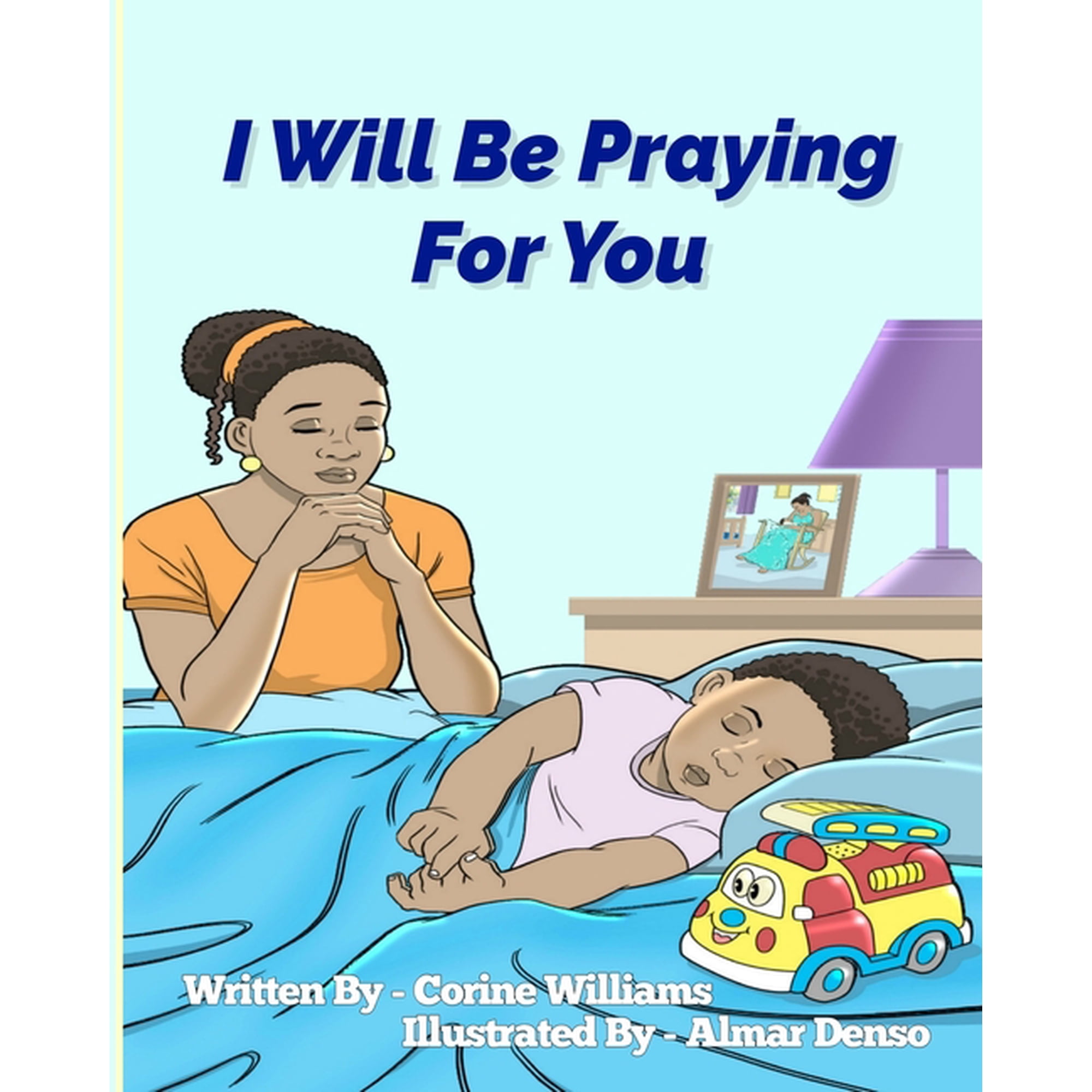 I Will Be Praying For You (Paperback)