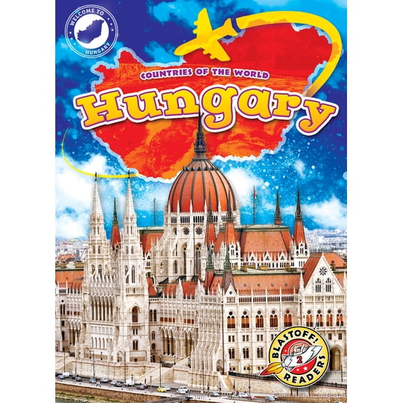 Countries of the World Hungary, (Hardcover)