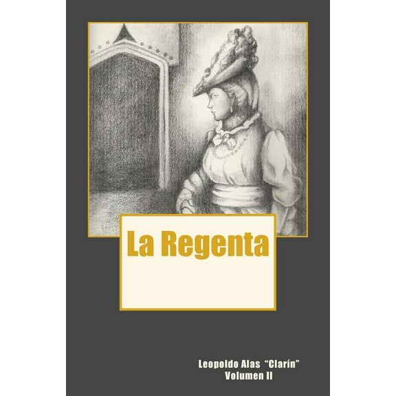 La Regenta Volume II (Paperback)