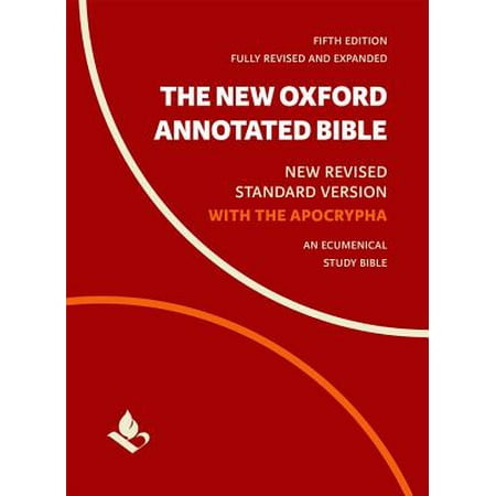 The New Oxford Annotated Bible with Apocrypha : New Revised Standard
