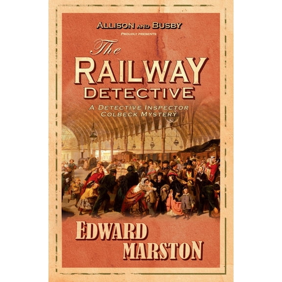 Railway Detective: The Railway Detective (Paperback)