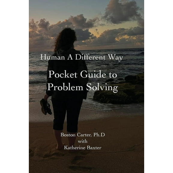 Human A Different Way Pocket Guide to Problem Solving, (Paperback)
