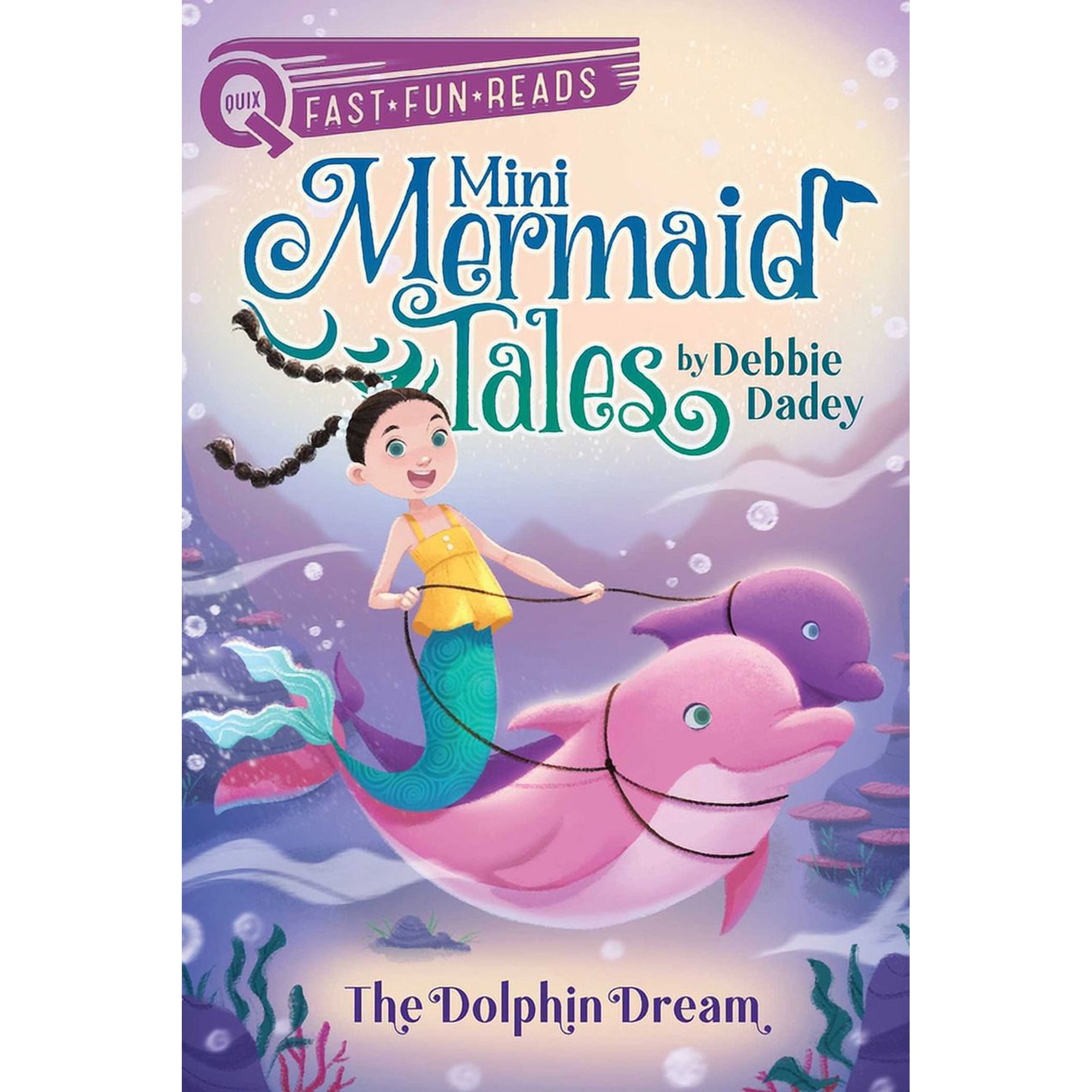 Mini Mermaid Tales The Dolphin Dream: A Quix Book Book 2 (Hardcover)
