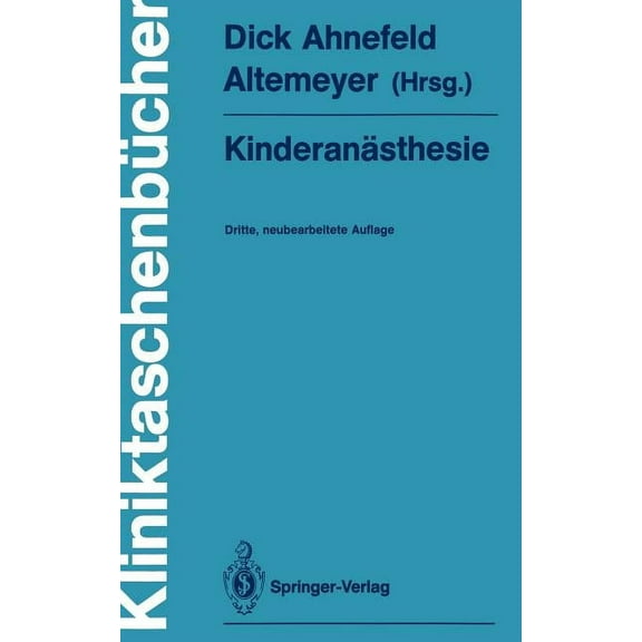 Kliniktaschenbücher Kinderanästhesie, (Paperback)