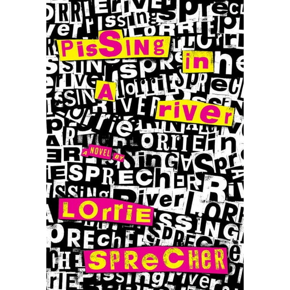 Pissing in a River (Paperback)