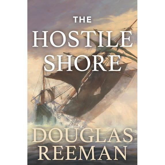 Pre-Owned The Hostile Shore (Paperback) 149306892X 9781493068920
