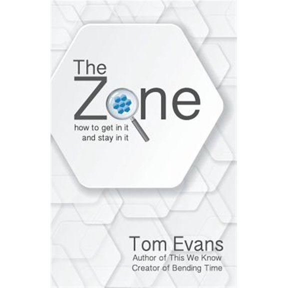 Pre-Owned The Zone: How to Get in It and Stay Paperback