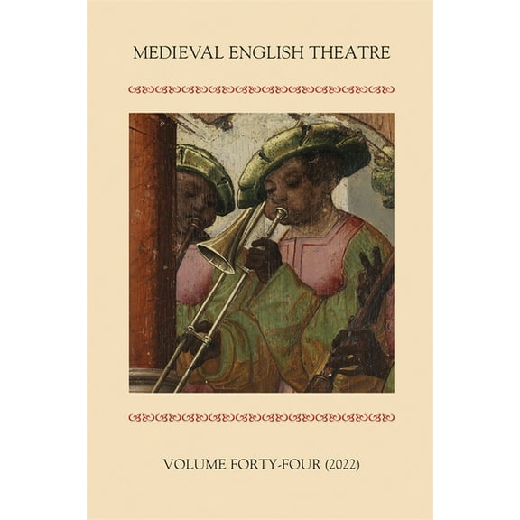 Medieval English Theatre Medieval English Theatre 44, Book 44, (Paperback)
