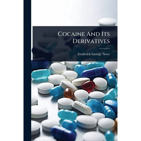Cocaine And Its Derivatives, (Paperback)