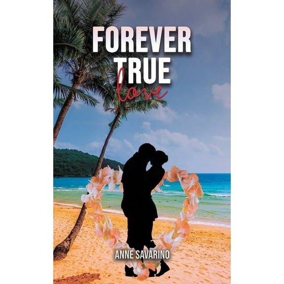 Forever True Love, (Paperback)