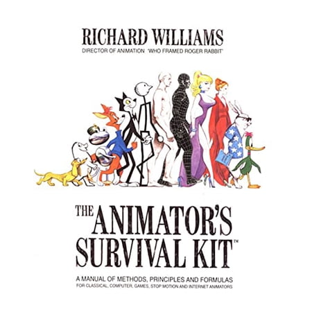 Pre-Owned The Animator s Survival Kit: A Manual of Methods Principles and Formulas for Classical Computer Games Stop Motion and Internet Animators 9780865478978 086547897X Paperback 4 edition