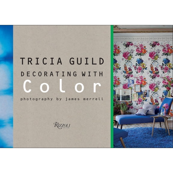 Pre-Owned Tricia Guild: Decorating with Color (Hardcover)