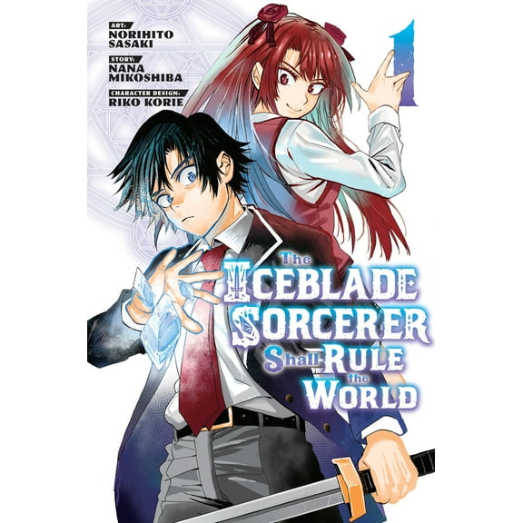 Pre-Owned The Iceblade Sorcerer Shall Rule the World 1 (Paperback) 1646515617 9781646515615