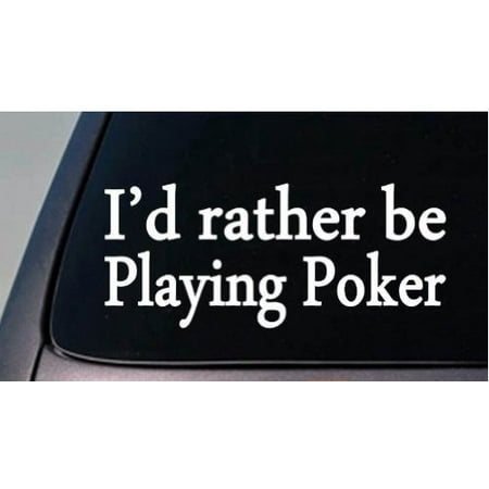 I'D RATHER BE PLAYING POKER CARDS TEXAS HOLD 'EM 6