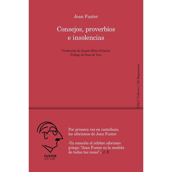 Libro Consejos, Proverbios E Insolencias Tapa Blanda, Autor Joan Fuster, Editorial Hurtado Y Ortega Editores