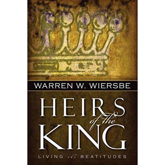 Pre-Owned Heirs of the King: Living the Beatitudes (Paperback) 1572932155 9781572932159