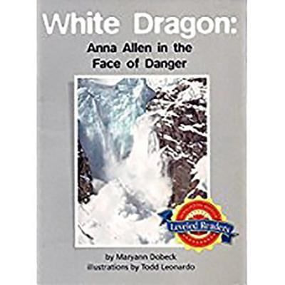 Pre-Owned Houghton Mifflin Reading Leveled Readers: Level 5.1.2 Ln Sup Anna Allen Faces the White Dragon (Paperback) 0618294813 9780618294817