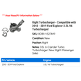 thumbnail image 2 of Right Turbocharger - Compatible with 2013 - 2019 Ford Explorer 3.5L V6 Turbocharged - Replacement, 2 of 3