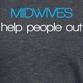 thumbnail image 3 of CafePress - Midwives Help Poeople Out T Shirt - Womens Tri-blend T-Shirt, 3 of 4