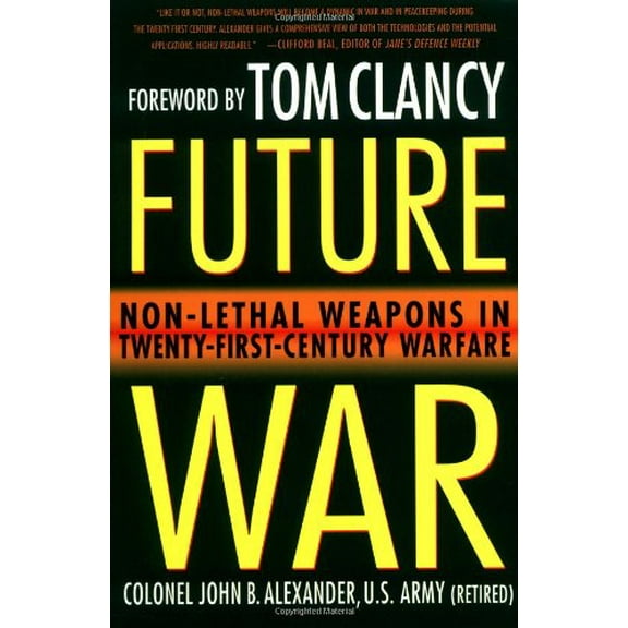 Pre-Owned Future War: Non-Lethal Weapons in Twenty-First-Century Warfare Paperback