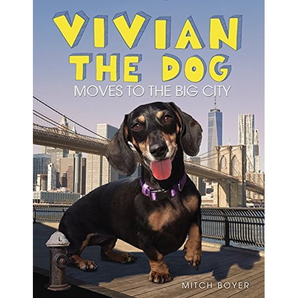 Vivian the Dog Moves to the Big City