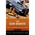 thumbnail image 1 of The Gun Debate: What Everyone Needs to KnowÂ®, 1 of 1