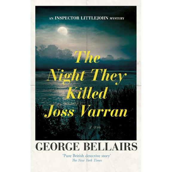 Inspector Littlejohn Mysteries The Night They Killed Joss Varran: Volume 49, (Paperback)