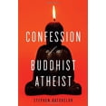 thumbnail image 1 of Pre-Owned Confession of a Buddhist Atheist Paperback, 1 of 1