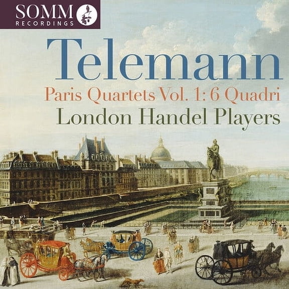 The London Handel Players - Telemann: Paris Quartets, Vol. 1 - 6 Quadri (1730) - Music & Performance - CD