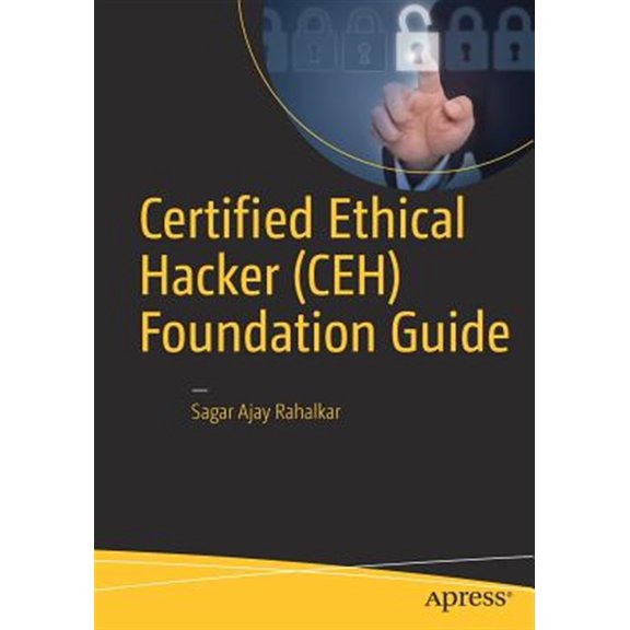 Pre-Owned Certified Ethical Hacker Foundation Guide