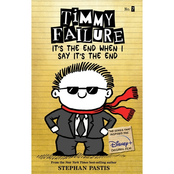 Pre-Owned Timmy Failure It's the End When I Say It's the End (Paperback) 1536209104 9781536209105