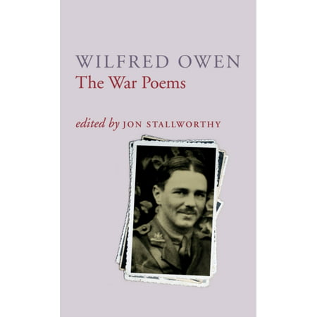 The War Poems Of Wilfred Owen (Paperback)