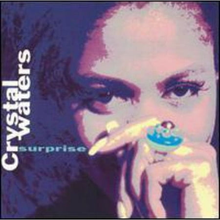 CRYSTAL WATERS - SURPRISE