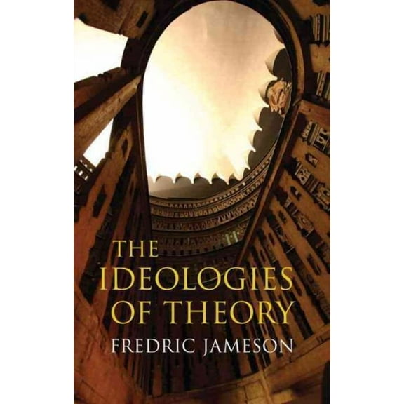 Ideologies of Theory (Paperback)
