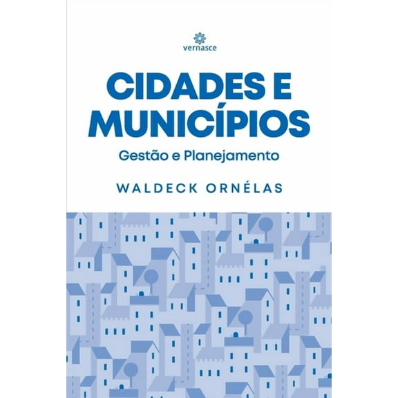 Cidades e Municípios: Gestão e Planejamento (Paperback)